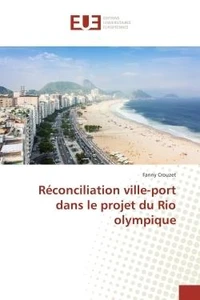 Reconciliation ville-port dans le projet du Rio olympique