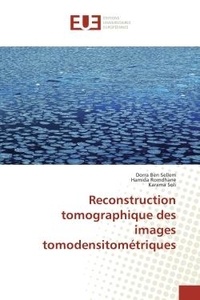 Dorra Sellem - Reconstruction tomographique des images tomodensitometriques.