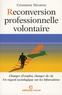 Catherine Négroni - Reconversion professionnelle volontaire.