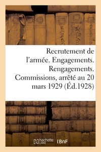 Impr.-éditeurs Charles-lavauzelle et cie - Recrutement de l'armée. Engagements. Rengagements. Commissions.