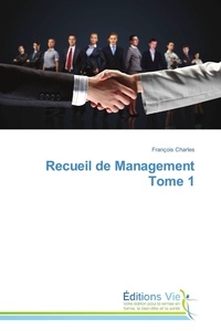  Charles-f - Recueil de management tome 1.