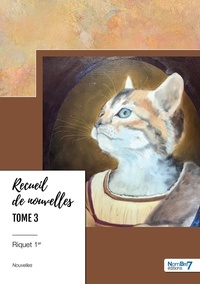  Riquet 1er - Recueil de nouvelles - Tome 3.