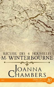 Joanna Chambers - Recueil des 4 nouvelles M. Winterbourne.