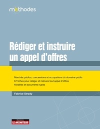 Fabrice Strady - Rédiger et instruire des appels d'offres.