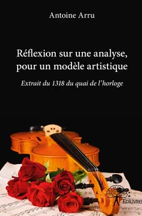 Réflexion sur une analyse, pour un modèle artistique