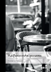 Réflexions de jeunesse