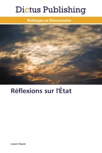 Réflexions sur l'Etat