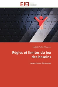 Règles et limites du jeu des besoins