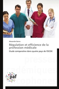  Barna-a - Régulation et efficience de la profession médicale.