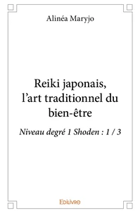 Reiki japonais, l’art traditionnel du bien-être