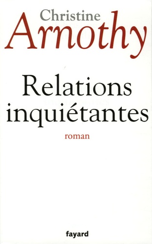 Relations inquiétantes