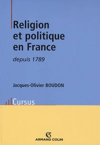 Religion et politique en France depuis 1789