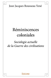 Réminiscences coloniales
