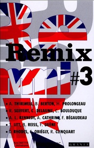 Adam Thirlwell et Rachel Seiffert - Remix # 3.