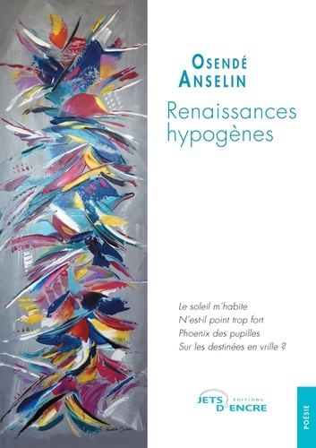 Osendé Anselin - Renaissances hypogènes.