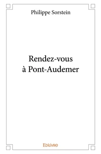 Rendez-vous à Pont-Audemer