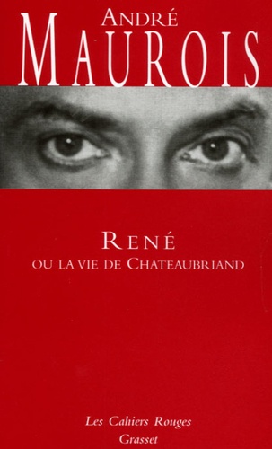 René ou la vie de Chateaubriand