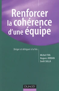 Renforcer la cohérence d'une équipe