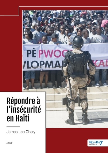 James Lee Chery - Répondre à l'insécurité en Haïti.