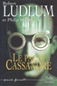 Robert Ludlum et Philip Shelby - Réseau Bouclier Tome 2 : Le Pacte Cassandre.