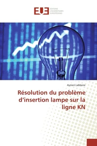 Résolution du problème d'insertion lampe sur la ligne KN
