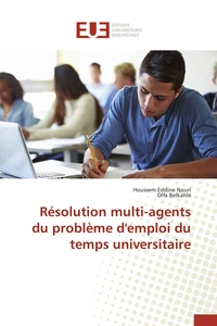 Résolution multi-agents du problème d'emploi du temps universitaire