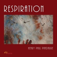 Henry Paul Pandaure - Respiration.