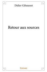 Retour aux sources