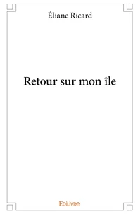Retour sur mon île