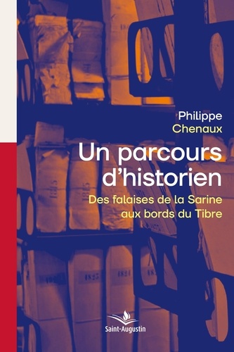 Philippe Chenaux - Retour sur un parcours d'historien - Des falaises de la Sarine aux bords du Tibre.