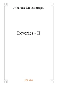 Rêveries - Tome 2