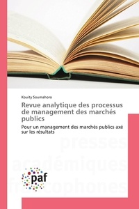 Kouity Soumahoro - Revue analytique des processus de management des marchés publics.