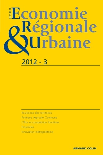 André Torre - Revue d'économie régionale et urbaine N° 3/2012 : .