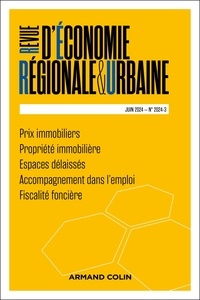 André Torre - Revue d'économie régionale et urbaine N° 3, juin 2024 : .