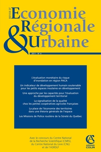 André Torre - Revue d'économie régionale et urbaine N° 4, 2011 : L'Evaluation monétaire des dommages du risque naturel d'inondation en région PACA - Une analyse à l'aide d'un modèle d'équilibre général calculable.