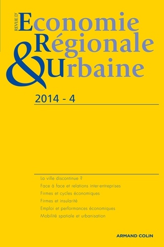 André Torre - Revue d'économie régionale et urbaine N° 4-2014 : .