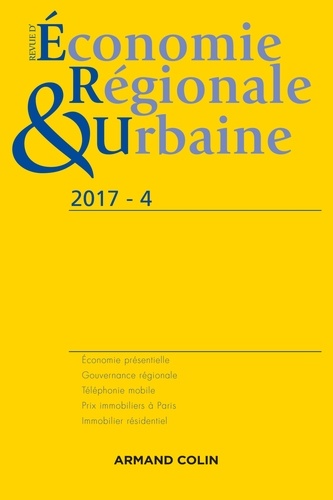  Anonyme - Revue d'économie régionale et urbaine N° 4/2017 : Revue d'économie régionale et urbaine Nº4/2017.