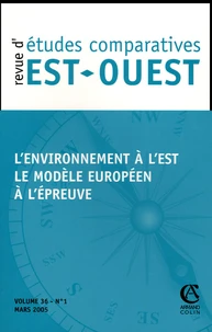 L'environnement à l'Est : le modèle européen à l'épreuve