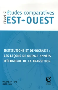Institutions et démocratie : Les leçons de quinze années d'économie de la transition