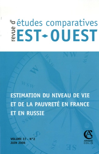 Patrick Festy et Lidia Prokofieva - Revue d'études comparatives Est-Ouest Volume 37 N° 2, Juin : Estimation du niveau de vie et de la pauvreté en France et en Russie.