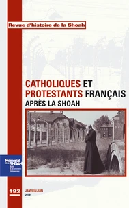 Catholiques et protestants français après la Shoah
