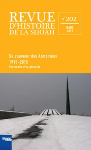 Se souvenir des Arméniens : 1915-2015