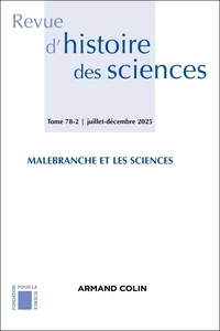 Revue d'histoire des sciences N° 78-2, juillet-décembre 2025