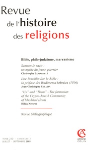 Christophe Lemardelé et Jean-Christophe Saladin - Revue de l'histoire des religions Tome 222 N° 3, Juill : Bible, philo-judaïsme, marranisme.