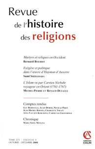 Revue de l'histoire des religions Tome 225 N° 3, Octobre-Décembre 2008
