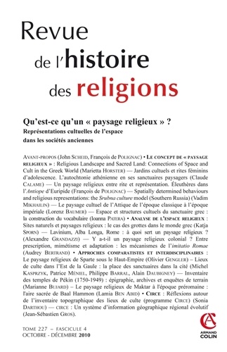 Charles Amiel - Revue de l'histoire des religions Tome 227 N° 4, Octob : Qu'est ce qu'un paysage religieux ?.