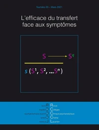 Revue des Collèges de Clinique psychanalytique du Champ Lacanien n°20