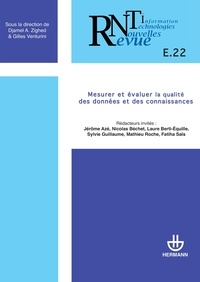 Djamel Zighed et Gilles Venturini - Revue des Nouvelles Technologies de l'Information E 22 : Mesurer et évaluer la qualité des données et des connaissances.