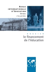 Alain Bouvier - Revue internationale d'éducation N° 65, avril 2014 : Le financement de l'éducation.