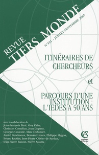 Jean Copans - Revue Tiers Monde N° 191, Juillet-Sept : Itinéraires de chercheurs et parcours d'une institution : l'IEDES a 50 ans.